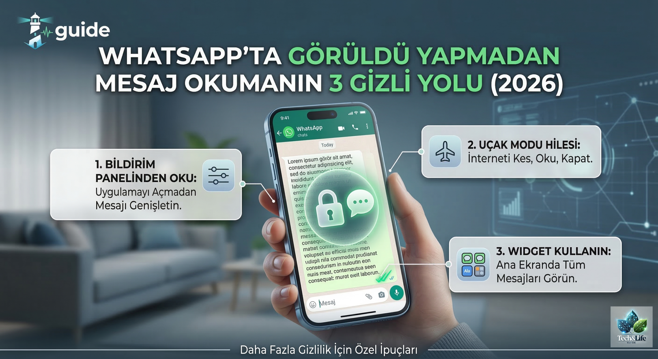 WhatsApp görüldü yapmadan mesaj okuma